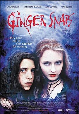 探花视频《变种女狼 Ginger Snaps》免费在线观看