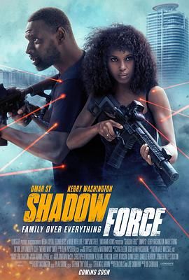 撸先生AV《幽冥部队 Shadow Force》免费在线观看